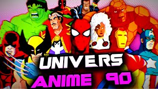 LUNIVERS ANIMÉ MARVEL 90 [upl. by Hermina]