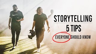 Better Your Storytelling  5 Quick Tips [upl. by Martinez]