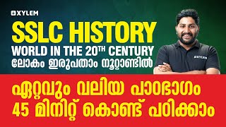 SSLC History  Chapter 2  World In The 20th Century  Xylem SSLC [upl. by Yablon]