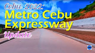 Cebu 2022 METRO CEBU EXPRESSWAY Update 63022 [upl. by Nerita]