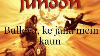 JUNOON  Bulleya with lyrics HQ [upl. by Nerrag]