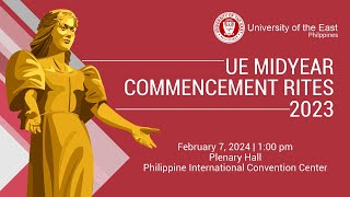 UE Midyear Commencement Rites 2023 [upl. by Etneciv]