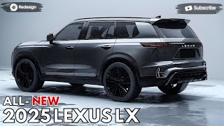 2025 Lexus LX Unveiled  The Best Luxury Full Size SUV [upl. by Bonneau]