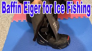 Baffin Eiger Boots for Ice Fishing [upl. by Stacee]