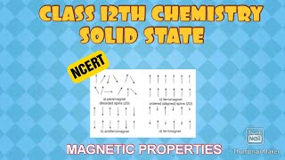 Magnetic properties  ParaDiFerroantiferroFerrimagnetic substances class 12th ncert chemistry [upl. by Tihw]