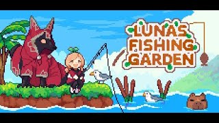 Lunas Fishing Garden Full Game Walkthrough Gameplay No Commentary [upl. by Yeslah515]