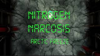 Nitrogen Narcosis Arctic Freeze Feature Teaser [upl. by Yrram247]