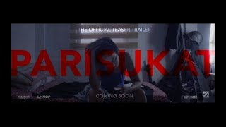 PARISUKAT  Teaser Trailer  2K HD [upl. by Attenal552]