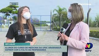 Alunos do curso de Medicina da UFSC de Araranguá sem aula por falta de professores [upl. by Eniamahs]