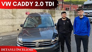 EN İYİ TİCARİ O MU  VW CADDY 20 TDI EXCLUSIVE EN DETAYLI İNCELEME [upl. by Niamreg]