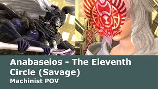 FFXIV  P11S MCH POV Pandæmonium Anabaseios The Eleventh Circle Savage [upl. by Jared]