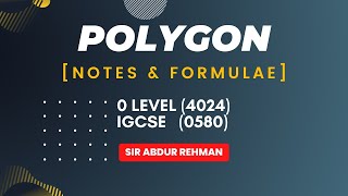 Polygon  Notes and Formulae  O Level 4024  IGCSE 0580 [upl. by Ancier396]