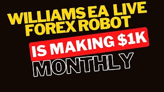 Williams EA liveThe Ultimate Robot for Prop Firms Revealed [upl. by Lethia]