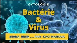 📍 BACTÉRIE ET VIRUS  CYTOLOGIE E9raberk Cytologie [upl. by Michell]