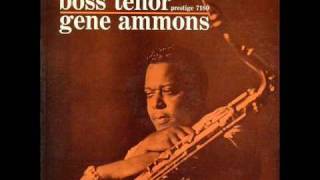 Gene Ammons 01 quotHittin the Jugquot [upl. by Ninette]