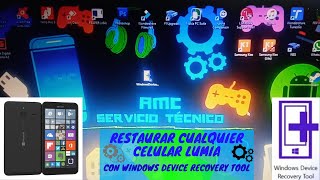 Restaurar celulares Lumia con Windows Device Recovery Tool ✚ 🔩 [upl. by Ahsetra]