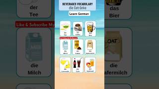 Learn German  Beverages Vocabulary  Pronunciation Vokabeln🔼  Die Lebensmittel deutschlernen [upl. by Fairlie660]