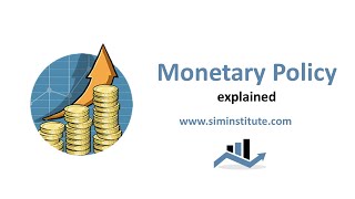 Monetary Policy explained [upl. by Ainot925]