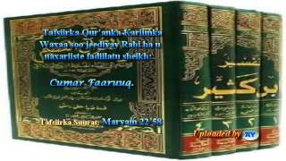 Tafsiirka Quranka by Sheikh Cumar Faaruuq Maryam 2258 [upl. by Lejeune997]