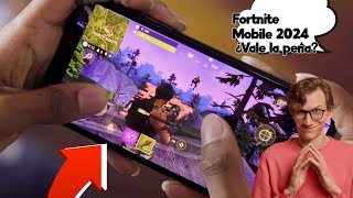 Fortnite Mobile En 2024 📱🔥¿VALE LA PENA [upl. by Meghann]