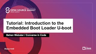 Tutorial Introduction to the Embedded Boot Loader Uboot  Behan Webster Converse in Code [upl. by Eddina261]