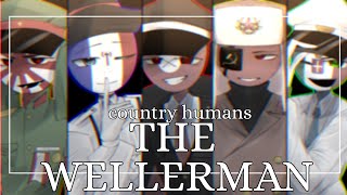 THE WELLERMAN  country humans  I hope you enjoy it  Captain [upl. by Galen951]