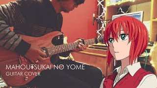 Mahoutsukai no Yome OP  Here Guitar Cover【魔法使いの嫁】 OP [upl. by Ecinnej]