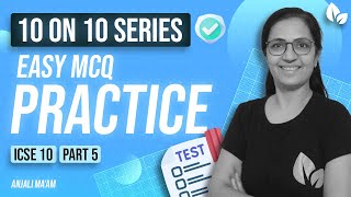 MCQ  10 on 10 Series  Part 5  Revision of Class IX Syllabus  Batch 202122  Anjali Maam [upl. by Edvard315]