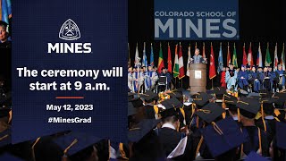 Mines Undergraduate Commencement 1  Spring 2023 [upl. by Yroj]