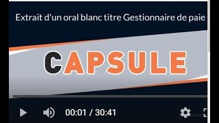 Extrait dun oral blanc avec Idrissa titre Gestionnaire de paie [upl. by Claiborne]