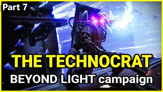 Empire Hunt The Technocrat  Destiny 2 Beyond Light campaign Part 7 [upl. by Nixon]