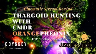 Elite Dangerous Odyssey  Thargoid Hunting with Cmdr OrangePheonix  Cinematic Stream Rewind [upl. by Mattson]