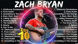 Zach Bryan Greatest Hits  Zach Bryan Top 10 2024  Zach Bryan Of All Time [upl. by Nalyt380]