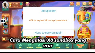 Cara Mengatasi X8 Sandbox eror  tidak bisa dijalankan [upl. by Buonomo]