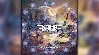 Noima Raveway  Time Is Running Out goaep381Geomagnetic RecordsPsytranceFull Album [upl. by Merrick492]