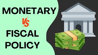 Monetary Vs Fiscal Policy  Key Differences Explained [upl. by Showker]