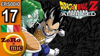 Dragon Ball Z Abridged  Episodio 17 [upl. by Ihteerp]