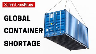 What to Do About the Global Container Shortage [upl. by Paulson]