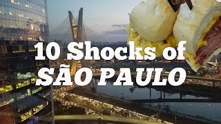 São Paulo  10 Things That Shock Tourists about São Paulo Brazil [upl. by Edgardo957]