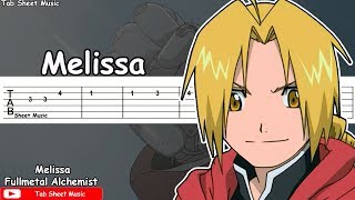 Fullmetal Alchemist OP 1  Melissa Guitar Tutorial [upl. by Airotahs]