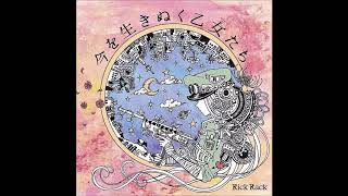 Rick Rack 迷い星 [upl. by Sibyl]