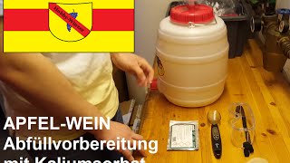 ApfelWein selber machen 07  Abfüllvorbereitung mit Kaliumsorbat [upl. by Nirred]