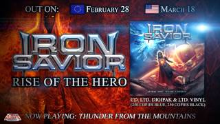 IRON SAVIOR  Rise Of The Hero 2014  Official Audio  AFM Records [upl. by Skees]