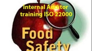 ISO 22000 Internal Auditor Training  ISO 220002018  food safety auditor  FSMS internal auditor [upl. by Akenahc950]