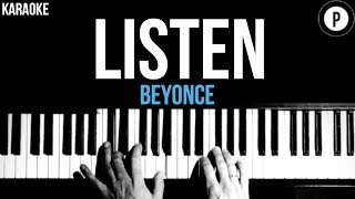 Beyonce  Listen Karaoke SLOWER Acoustic Piano Instrumental Cover Lyrics [upl. by Llertram130]