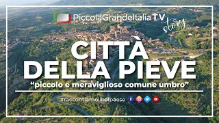 Città della Pieve  Piccola Grande Italia [upl. by Andromede]