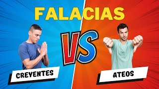 Argumentos Falaces en el Debate Ateo vs Creyente [upl. by Pravit]