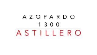 Azopardo 1337  Astillero [upl. by Uno]