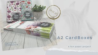 Stampin Up A2 Card Boxes Episode 2 [upl. by Llenhoj]