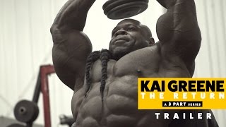 Kai Greene The Return  Official Trailer 2 HD  Generation Iron [upl. by Akired]